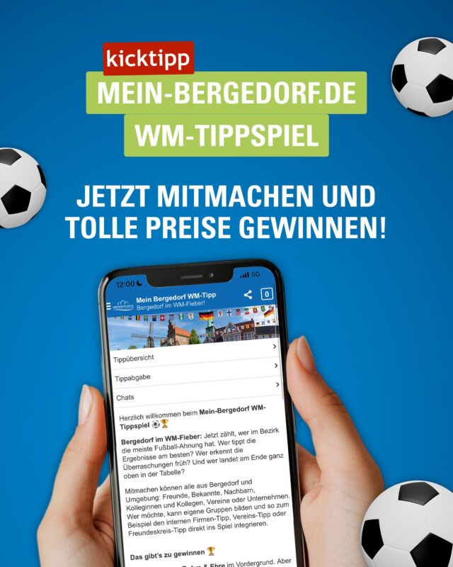 Bergedorf tippt mit! ⚽🏆 Die WM steht vor der Tür und jetzt ist Dein Fußballwissen gefragt 🔥

Beim „Mein Bergedorf WM-Tippspiel“ wird getippt, mitgefiebert und gefeiert – und natürlich gibt’s auch etwas zu gewinnen 👀

📲 Kostenlos mitmachen über den Link in unserer Bio oder einfach in der Kicktipp App nach „Mein Bergedorf WM-Tipp“ suchen.

🗓 Anmeldung bis zum 11. Juni!

Wer holt sich den Titel als bester Tipper oder beste Tipperin in Bergedorf? 👑⚽

#Bergedorf #Kicktipp #WMTippspiel #WMFieber #Fußball